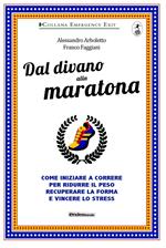 Dal divano alla maratona