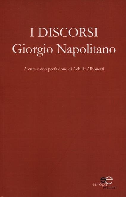 I discorsi - Giorgio Napolitano - copertina