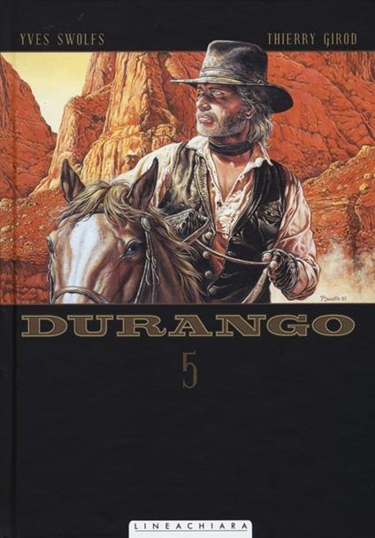 Durango. Vol. 5 - Yves Swolfs,Thierry Girod - copertina