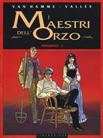 I maestri dell'orzo. Ediz. integrale. Vol. 1: 1854-1932.