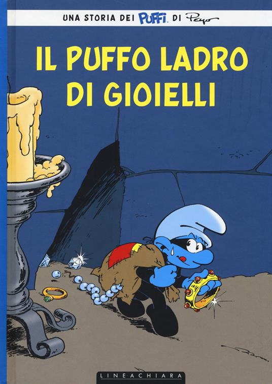 Il puffo ladro di gioielli - Thierry Culliford,Luc Parthoens,Alain Maury - copertina