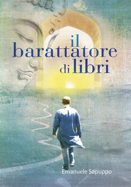 Il barattatore di libri - Emanuele Sapuppo - copertina