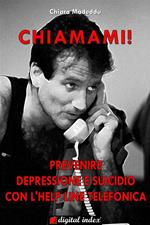 Chiamami! Prevenire la depressione e il suicidio con l'help line telefonica