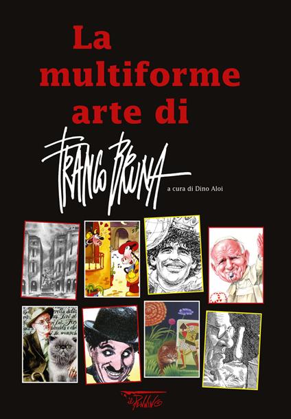 La multiforme arte di Franco Bruna - Dino Aloi - copertina