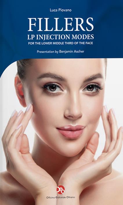 Fillers. LP injection modes for the lower middle third of the face - Luca Piovano - copertina
