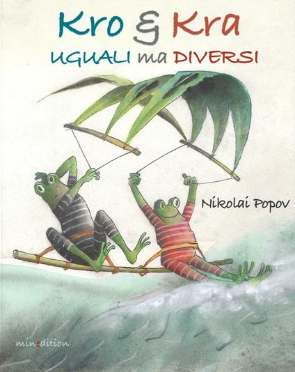 Kro & Kra uguali ma diversi - Nikolai Popov - copertina