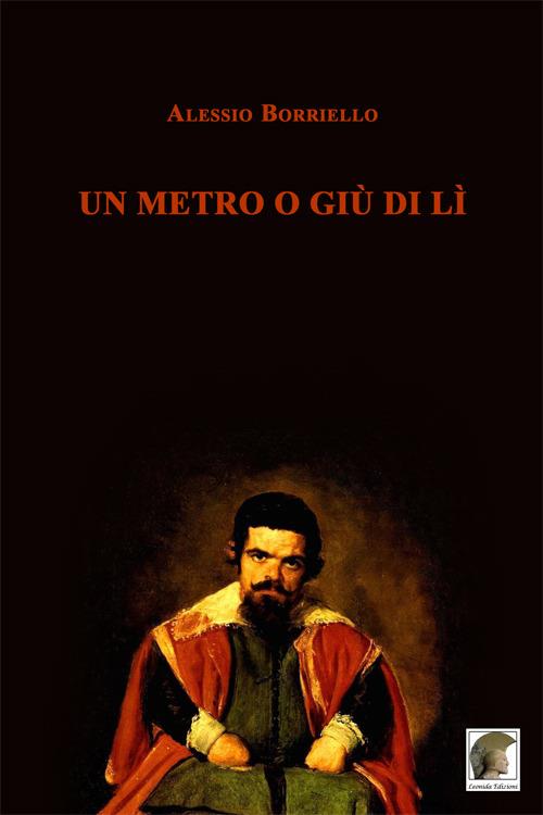 Un metro o giù di lì - Alessio Borriello - copertina