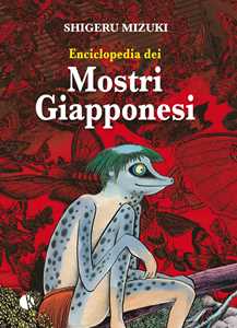 Libro Enciclopedia dei mostri giapponesi Shigeru Mizuki