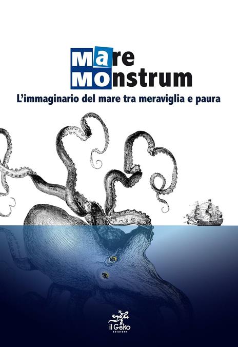 Mare monstrum. L'immaginario del mare tra meraviglia e paura - copertina