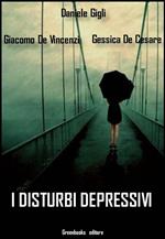 I disturbi depressivi