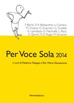 Per voce sola 2014