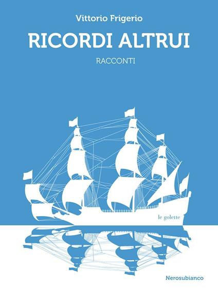 Ricordi altrui - Vittorio Frigerio - copertina