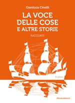 La voce delle cose e altre storie