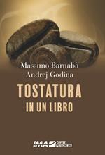 Tostatura in un libro. Ediz. speciale