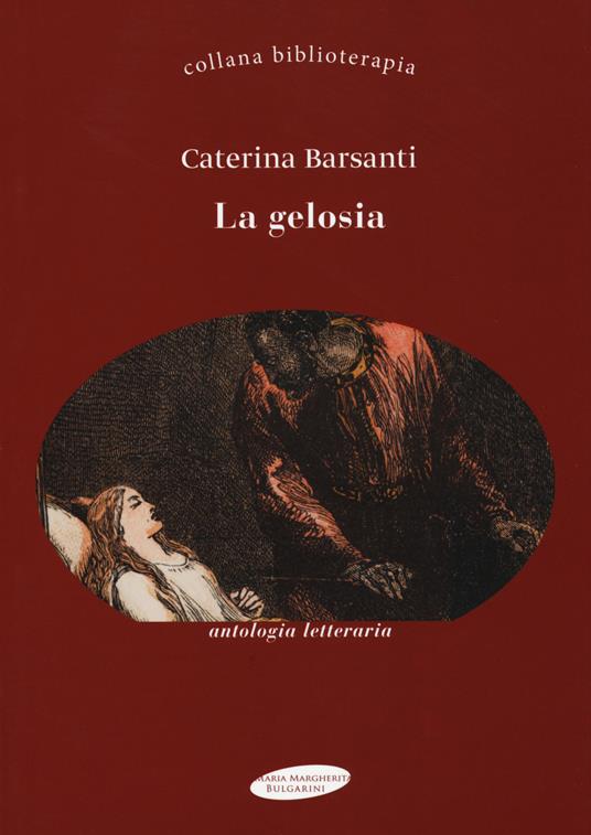 La gelosia - Caterina Barsanti - copertina