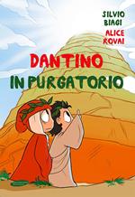 Dantino in Purgatorio