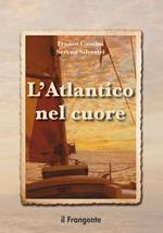 L' Atlantico nel cuore