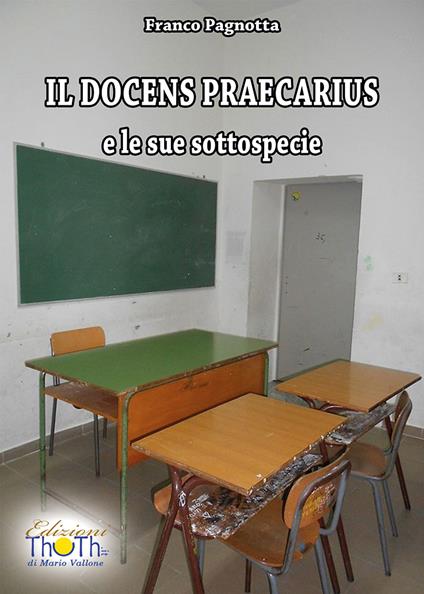 Il docens praecarius e le sue sottospecie - Franco Pagnotta - copertina