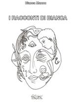 I racconti di Bianca