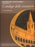 Museo del Santuario, Tolentino. Catalogo delle ceramiche