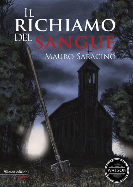 Il richiamo del sangue - Mauro Saracino,A. Nicodemi - ebook