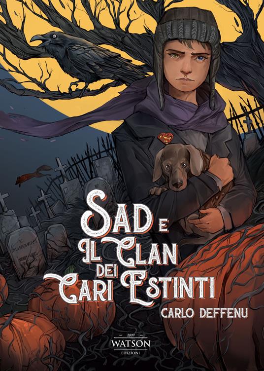 Sad e il clan dei cari estinti - Carlo Deffenu - copertina