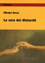 La cura dei distacchi