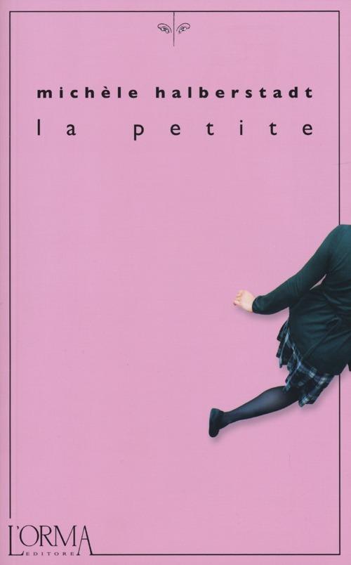 La petite - Michèle Halberstadt - copertina