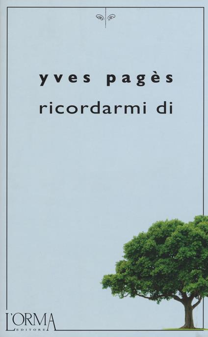 Ricordarmi di - Yves Pagès - copertina