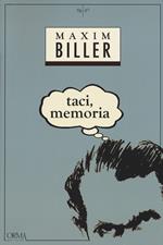 Taci, memoria