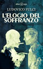 L'elogio del soffranzo