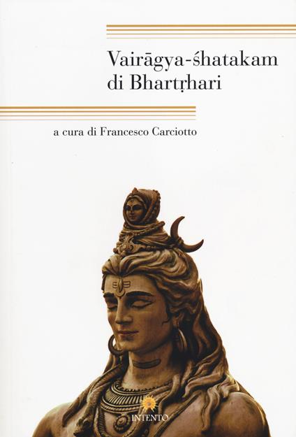 Vairagya Shatakam di Bhartrhari. Testo originale a fronte - copertina