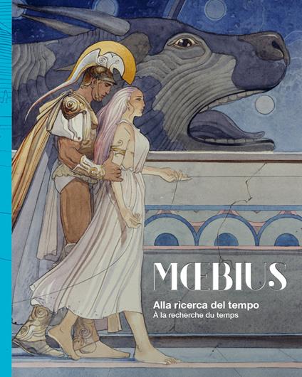 Moebius. Alla ricerca del tempo-À la recherche du temps. Ediz. a colori - copertina