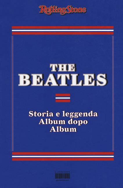 The Beatles. Storia e leggenda album dopo album - copertina