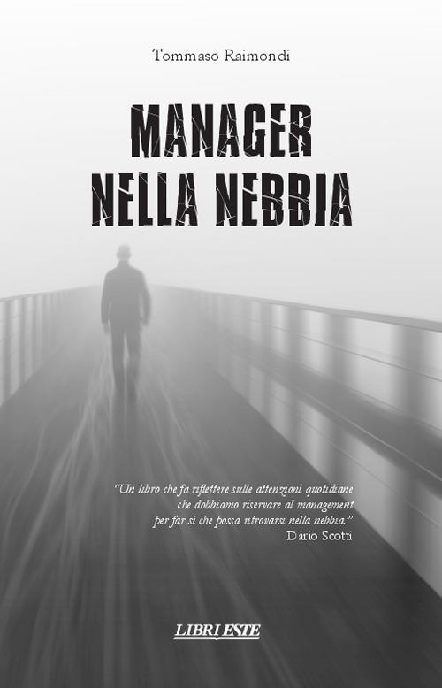 Manager nella nebbia - Tommaso Raimondi - copertina