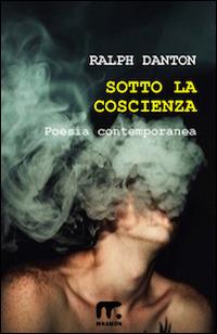 Sotto la coscienza - Ralph Danton - copertina