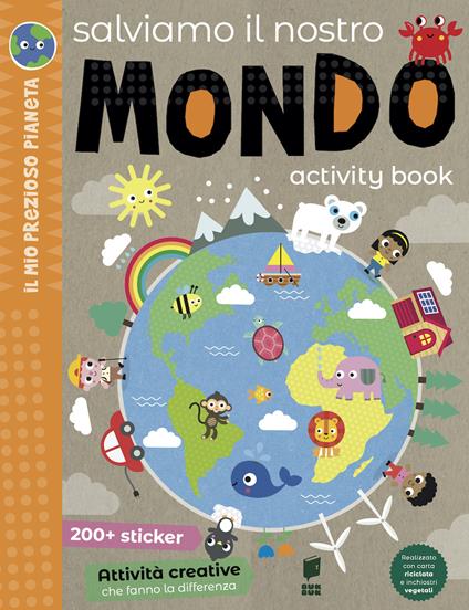 Salviamo il nostro mondo. Activity book. Ediz. a colori - copertina