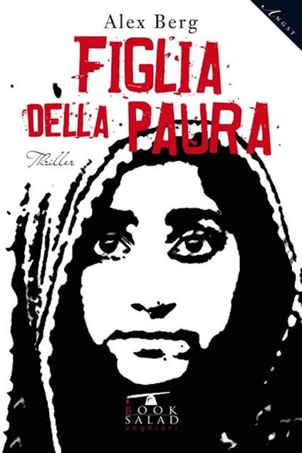 Figlia della paura - Alex Berg - copertina