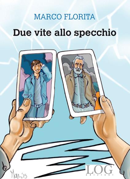 Due vite allo specchio - Marco Florita - copertina