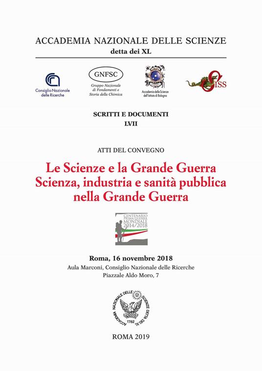 Le scienze e la grande guerra. Scienza, industria e sanità pubblica nella Grande Guerra - copertina