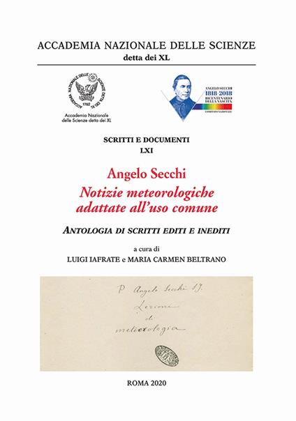 Angelo Secchi. Notizie meteorologiche adattate all'uso comune. Antologia di scritti editi ed inediti - copertina