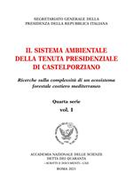 Il sistema ambientale della tenuta presidenziale di Castelporziano. Ricerche sulla complessità di un ecosistema forestale costiero mediterraneo