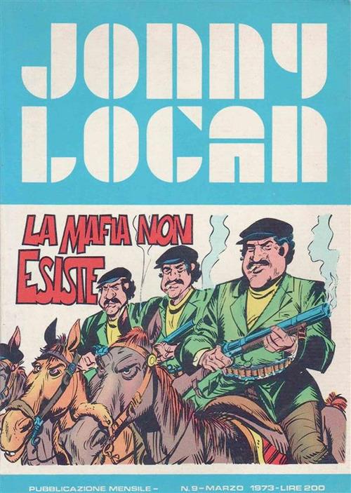 Jonny Logan. La mafia non esiste - Romano Garofalo - ebook