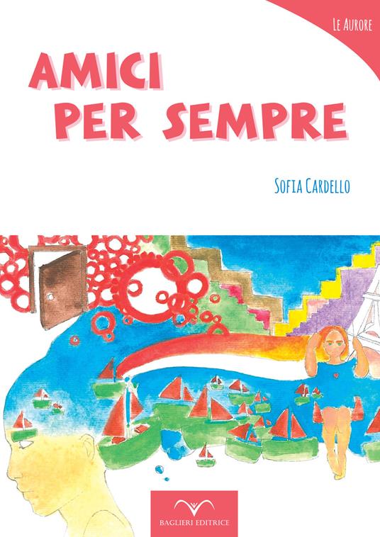 Amici per sempre - Sofia Cardello - copertina