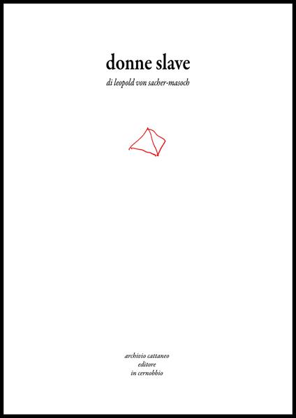 Donne slave - Leopold von Sacher Masoch - copertina