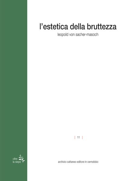 L'estetica della bruttezza - Leopold von Sacher Masoch - copertina