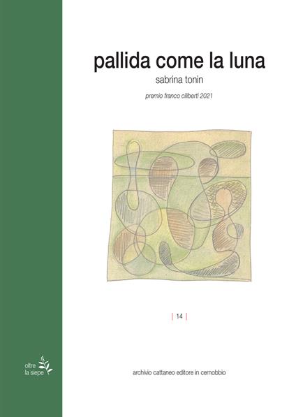 Pallida come la luna - Sabrina Tonin - copertina