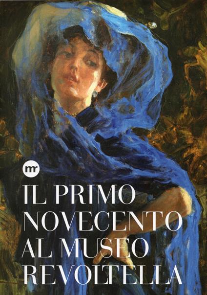 Il primo Novecento al Museo Revoltella. Ediz. illustrata - copertina