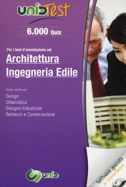 6.000 quiz. Per i test d'ammissione ad: architettura, ingegneria edile. Con software di simulazione - copertina