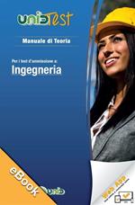 Manuale di teoria-Eserciziario per i test di ammissione a ingegneria